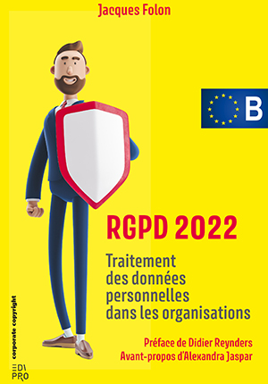 RGPD 2022 : guide de survie du DPO - Marché belge