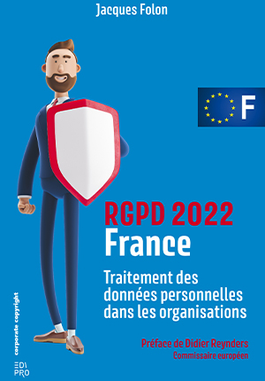 RGPD 2022 : guide de survie du DPO - Marché français