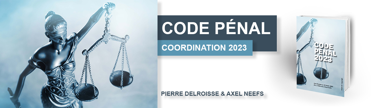 Code Pénal - Coordination 2023